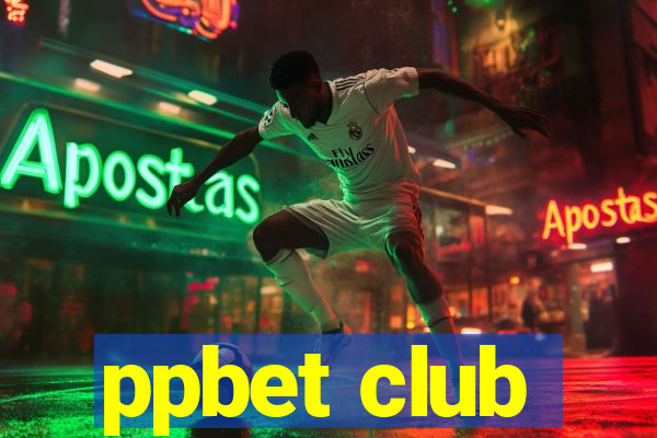 ppbet club